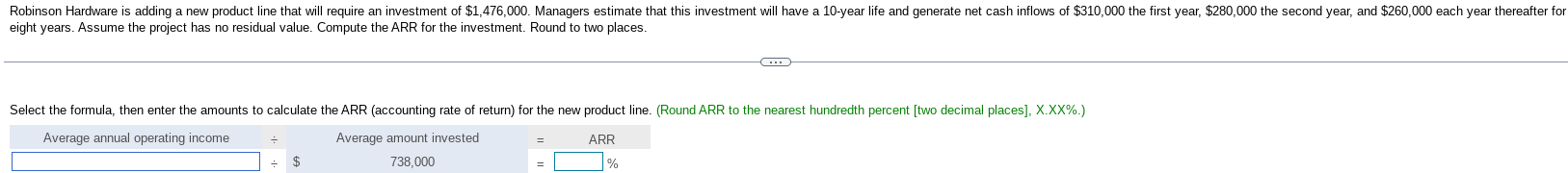  ight years. Assume the project has no residual value. Compute the