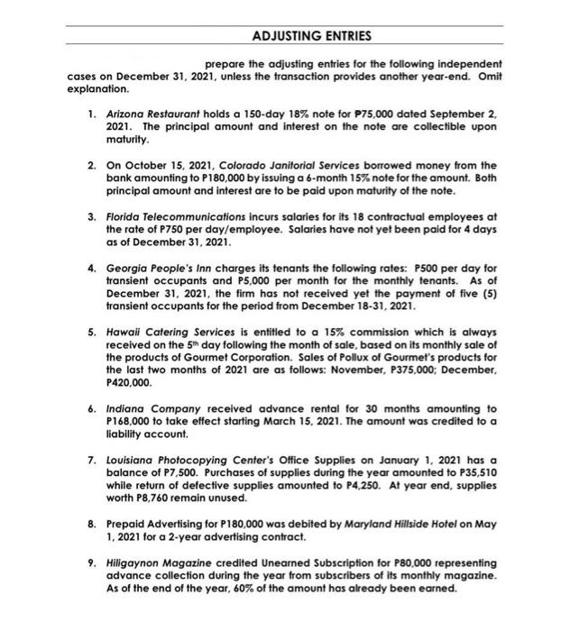 PLEASE ANSWER #9 - #12 ONLY! THANK YOU! ADJUSTING ENTRIES prepare the