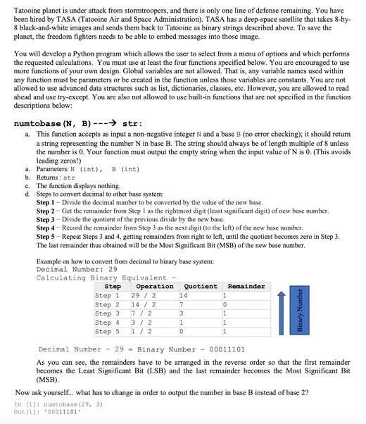please only answer in python Tatooine planet is under attack from stormtroopers,