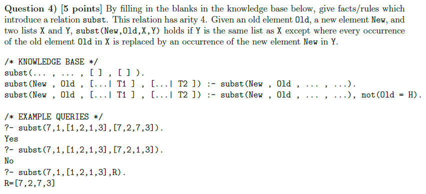  Question 4)[5 points] By filling in the blanks in the knowledge