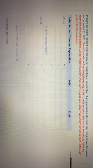 company follows IFRS. At December 31 2020, the company has the account