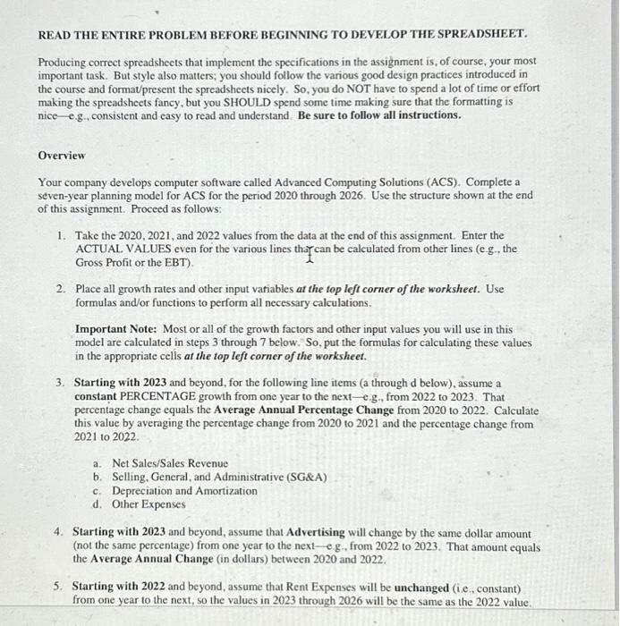 DEVELOP THE SPREADSHEET. Producing correct spreadsheets that implement the specifications in the