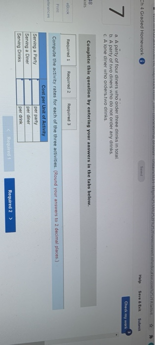 answers in the tabs below. Required 1 Required 2 Compute the activity