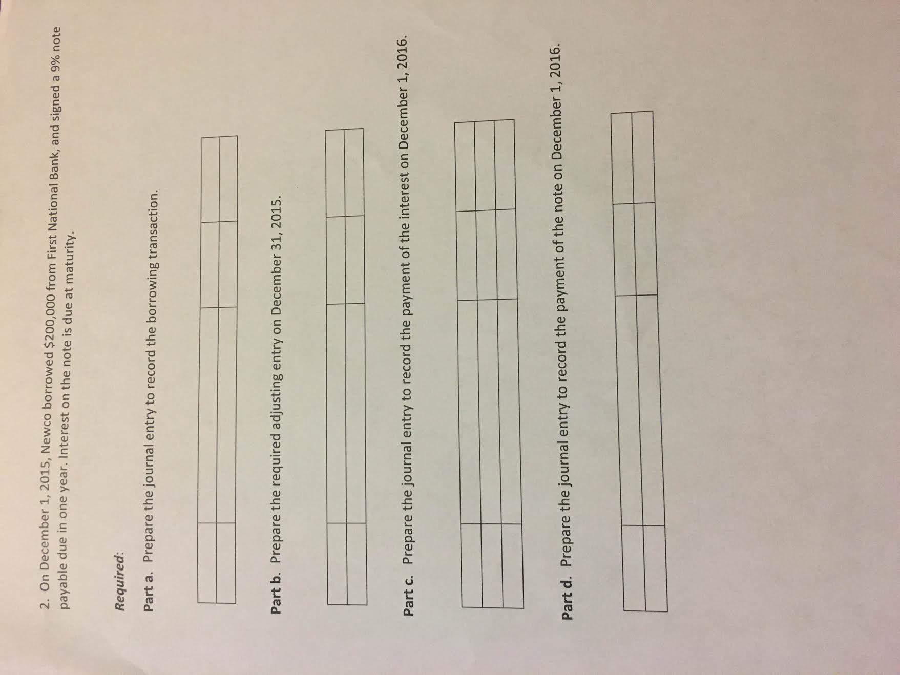 I am needing help with this problem!! 2. On December 1, 2015,