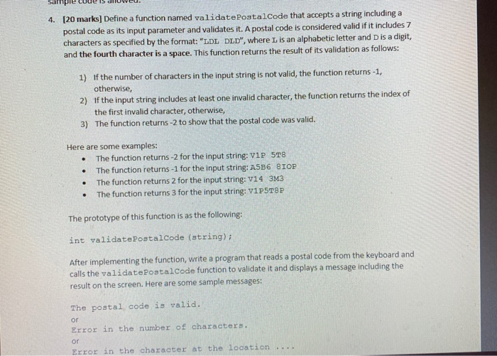  C++ programming please!! thx!! 4. [20 marks) Define a function named