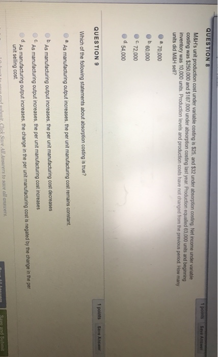 manufacturing costs Variable selling and administrative costs d. Total fixed costs
