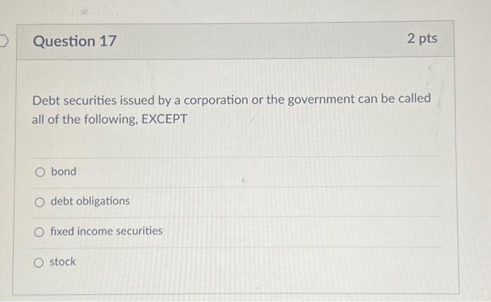 value of the bond (if it was purchased at a discount), the