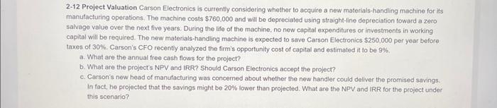 Answer the following question using excel and showing the cell formulas embedded