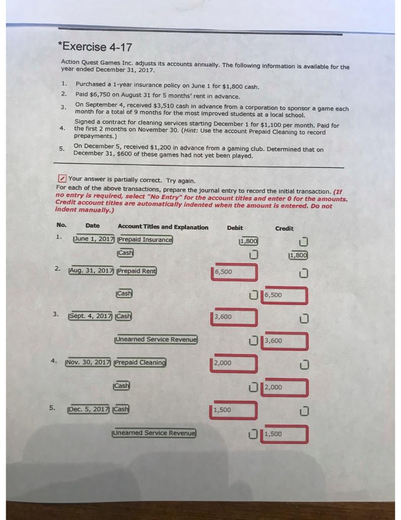  please solve, thanks! *Exercise 4-17 Action Quest Games Inc. adjusts its