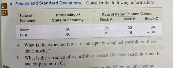  9. Returns and Standard Deviations. Consider the following information: 101 State