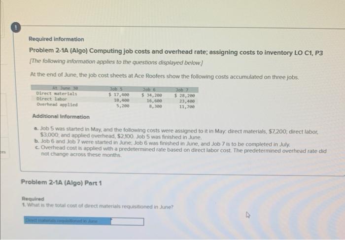 Plz Help! Required information Problem 2-1A (Algo) Computing job costs and overhead