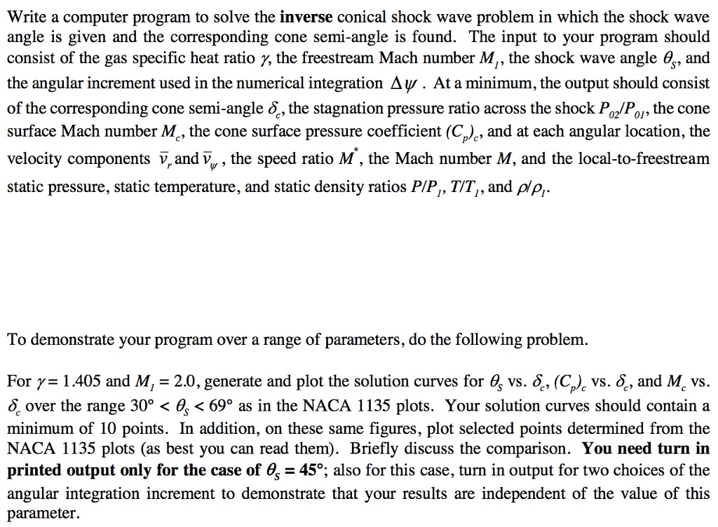  Write a computer program to solve the inverse conical shock wave