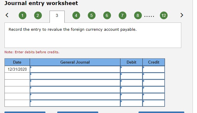 Note: Enter debits before credits. Journal entry worksheet Record the entry to