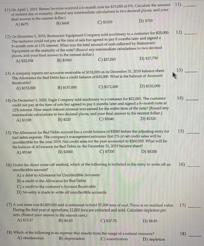  11) 11) On April 1, 2019, Bames Services received a 6-month