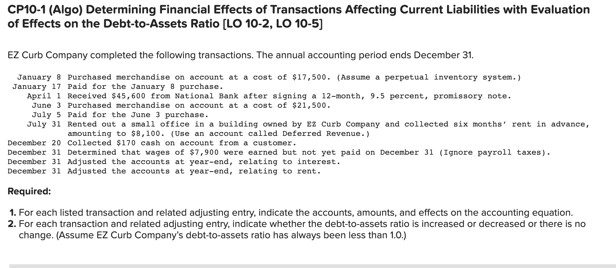 Please answer required 1 and 2 CP10-1 (Algo) Determining Financial Effects of