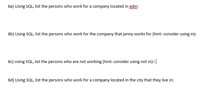 thank you for your help and your time in advance 1) Use