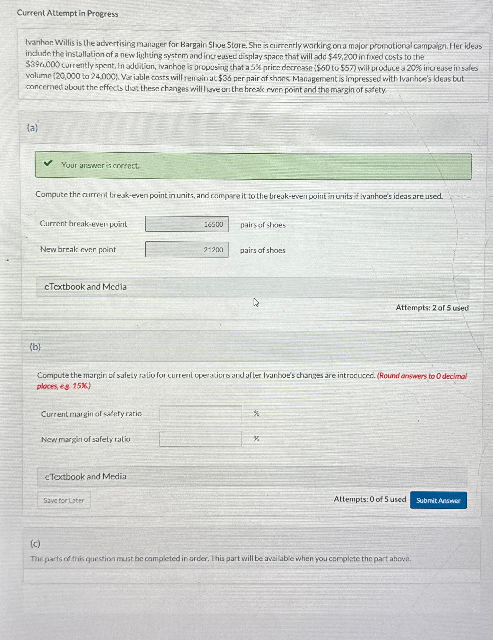  Current Attempt in Progress Ivanhoe Willis is the advertising manager for