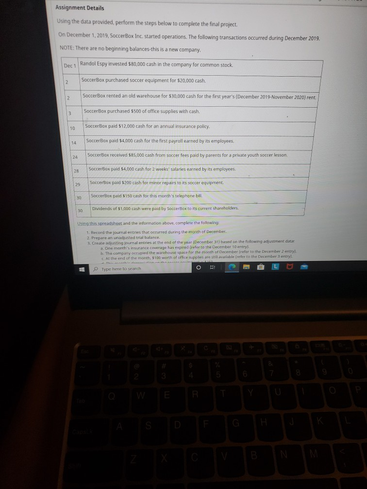  Assignment Details Using the data provided, perform the steps below to