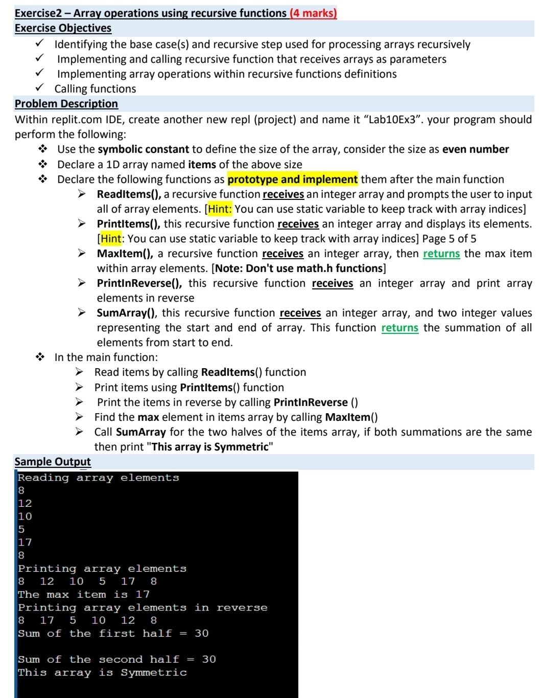  Exercise2 - Array operations using recursive functions (4 marks) Exercise Objectives