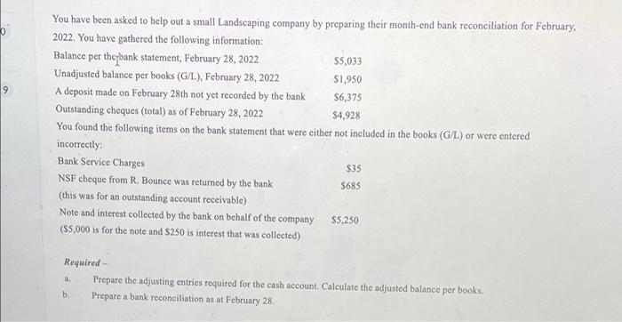  2 You have been asked to help out a small Landscaping