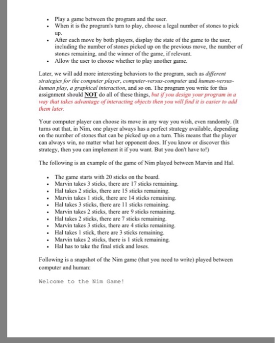 Your task is to write a program that plays the game of