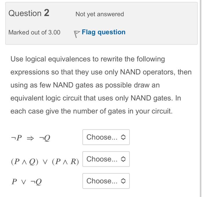 of the following statements is true or false. The logical expression PQ