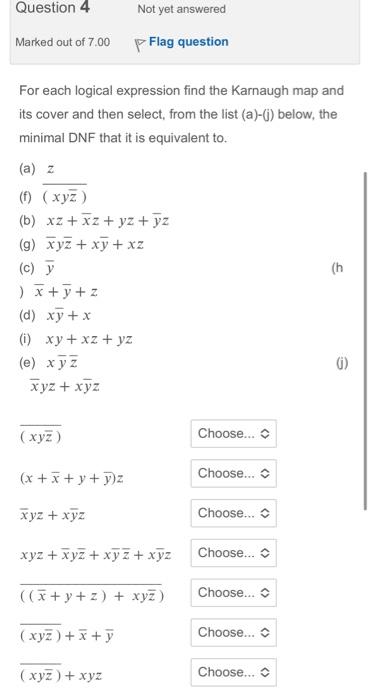 and one AND gate An expression which is equivaent to the logical