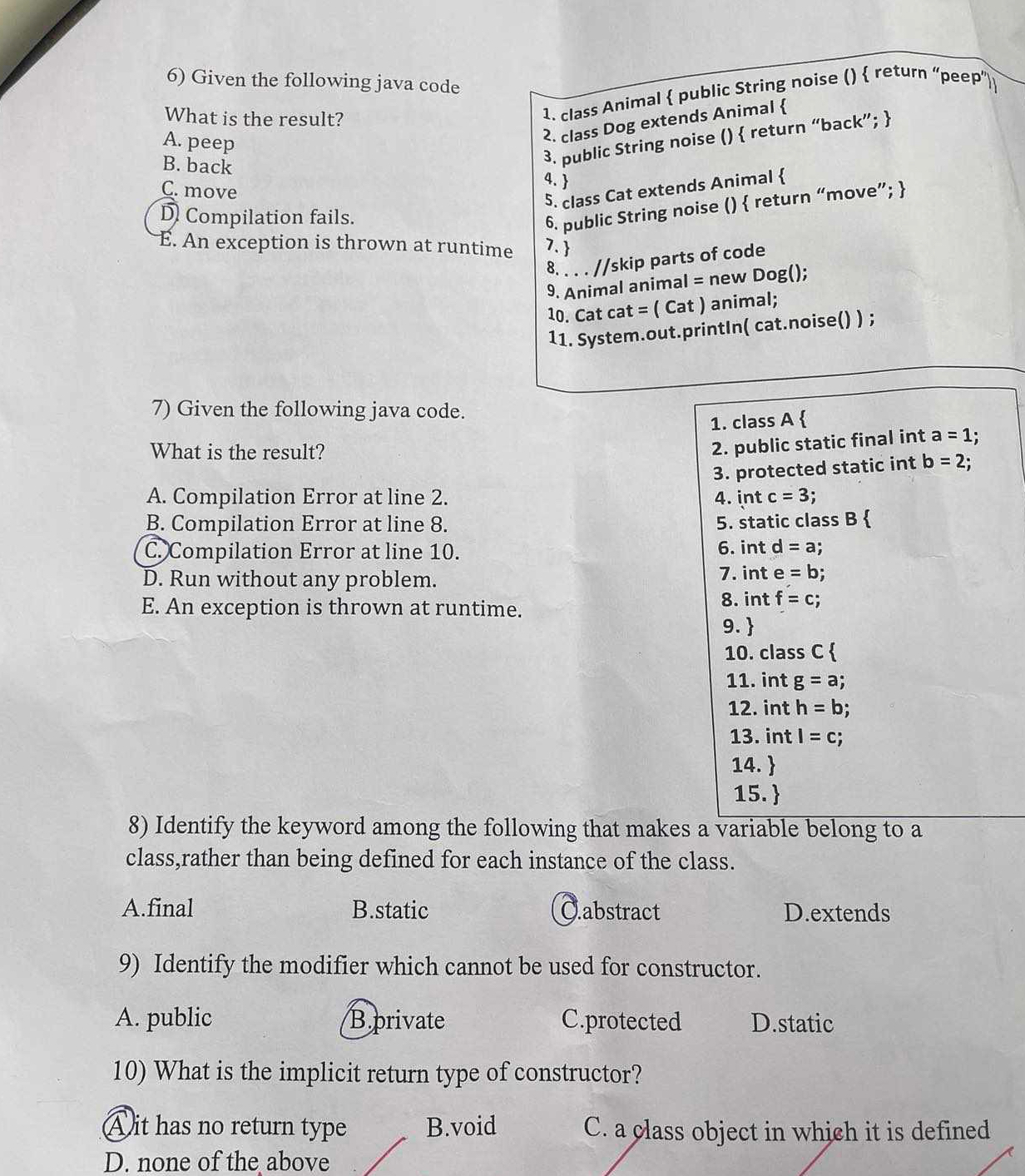  Given the following java code What is the result? A. peep