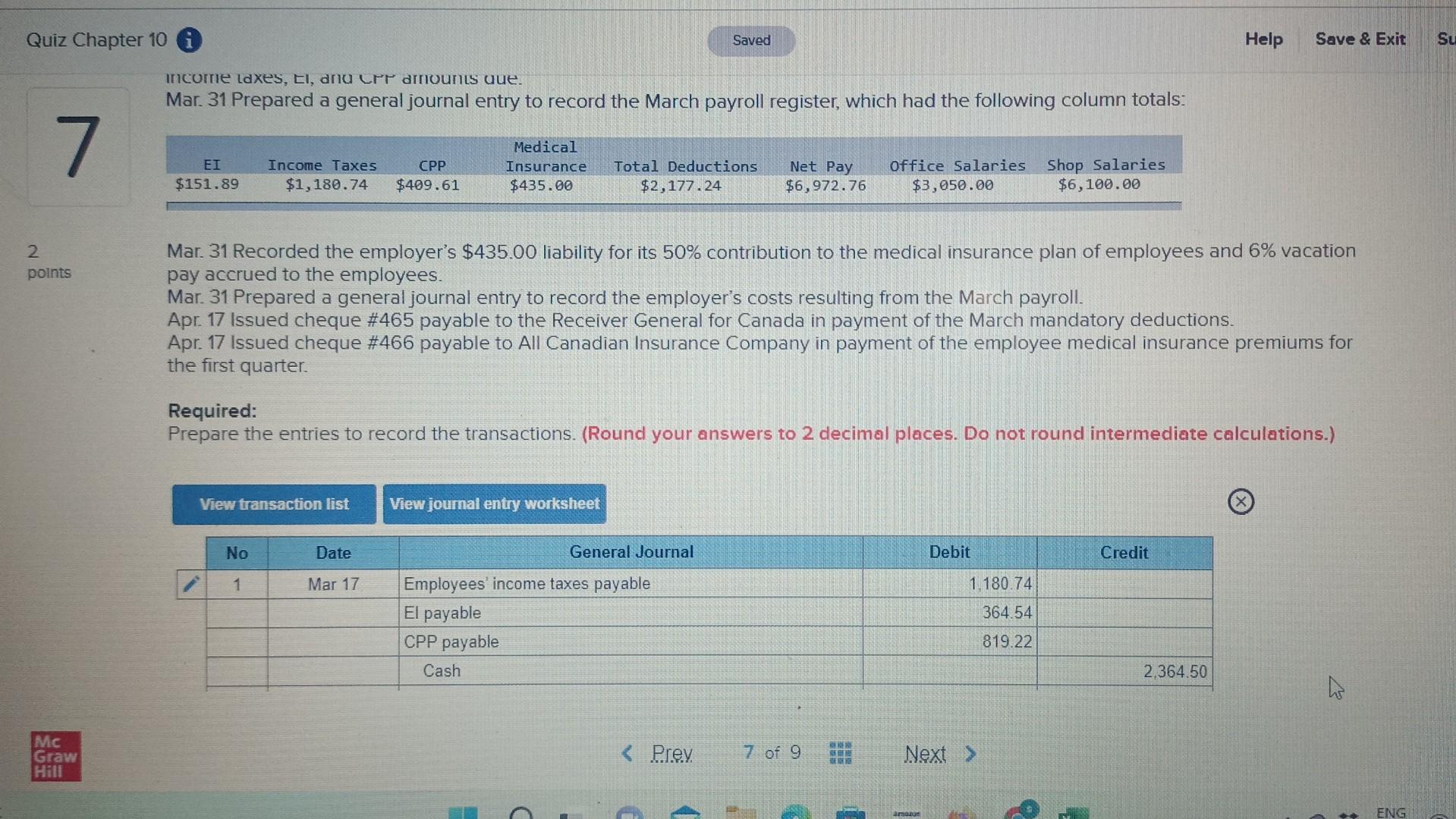 Journal entries for payroll transactions LO2, 3,4 A company has three employees,