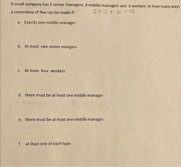  A small company has 5 senior managers, 4 middle managers and