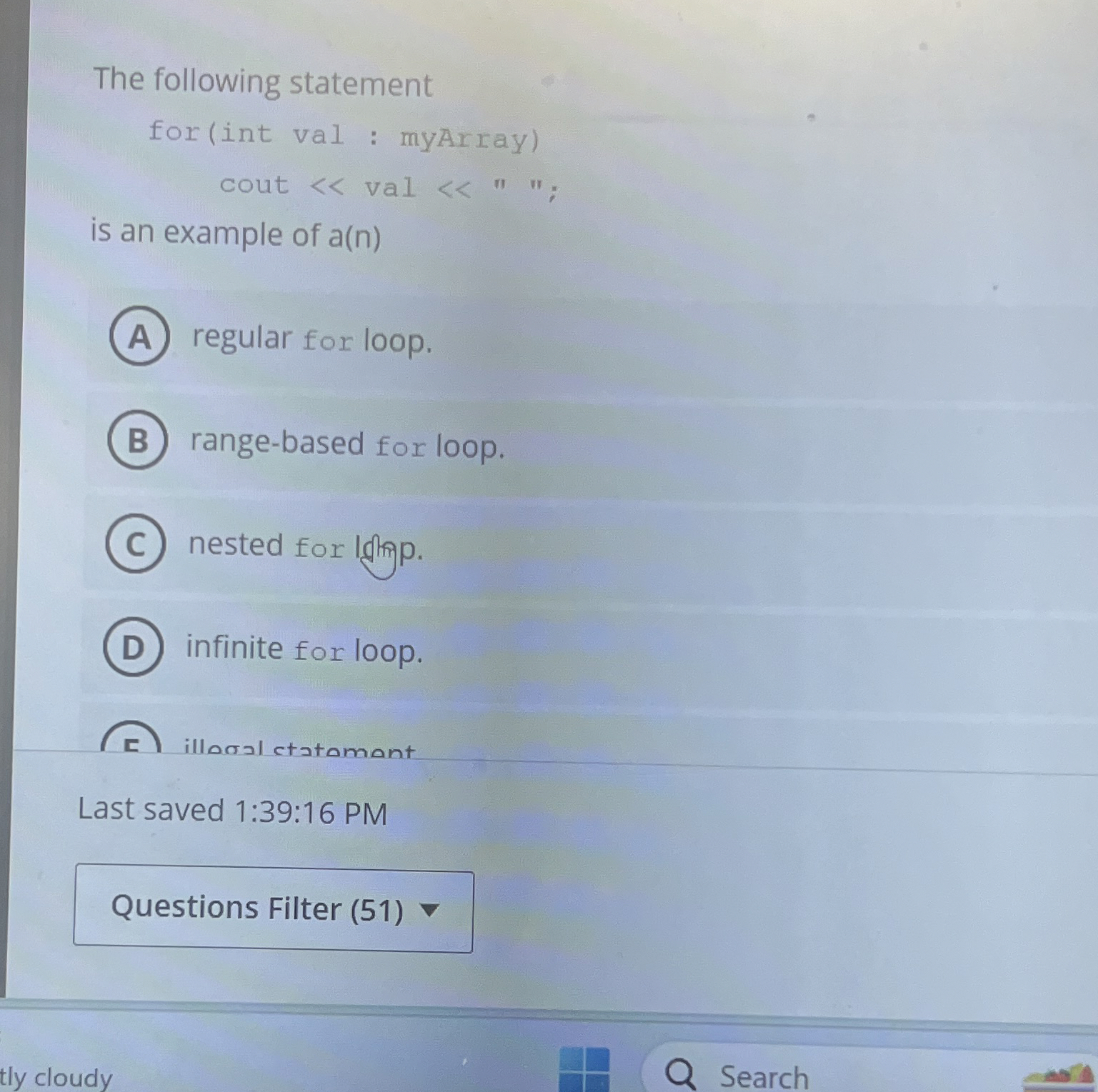  The following statement for(int val : myArray) cout val ""; is