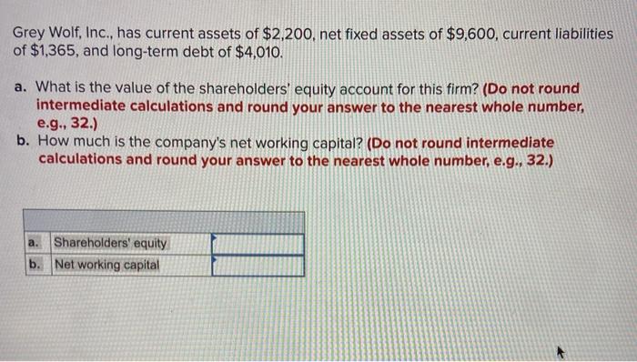  HELP WITH ALL PLEASE 1) 2) 3) Grey Wolf, Inc., has