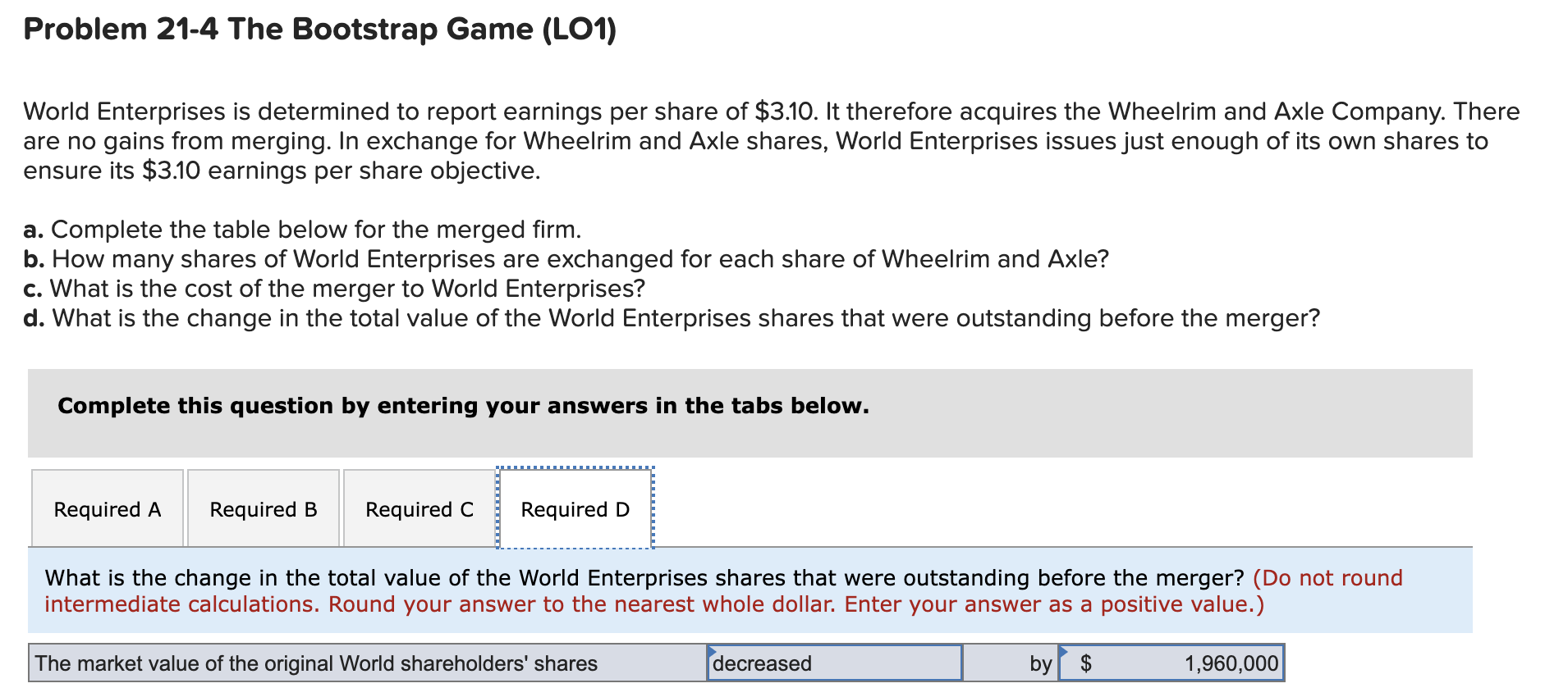 report earnings per share of $3.10. It therefore acquires the Wheelrim and