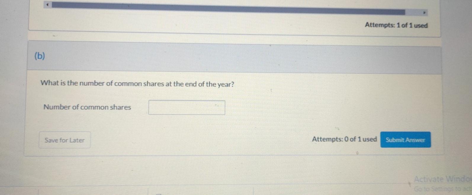 occurred: 2 Apr. June 15 Aug. 21 Issued 4,600 common shares at
