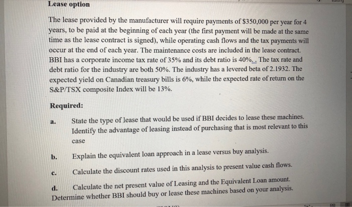 replace its outdated information system, which has no resale value. It is