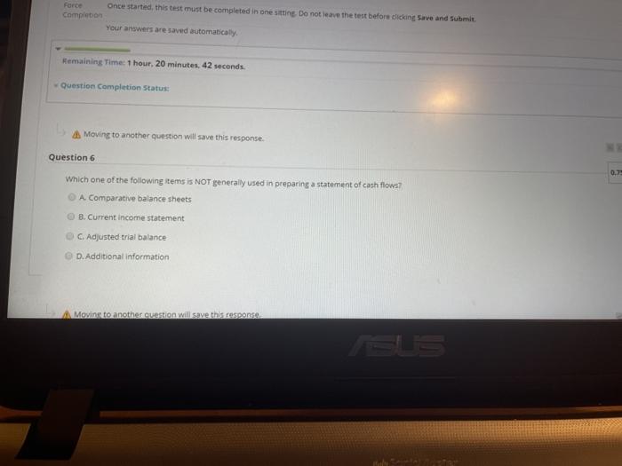 response. 5 8 9 Remaining Time: 1 hour, 22 minutes, 25 seconds.