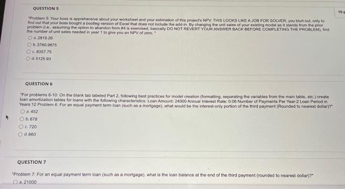 of Capital: 0.11 Tax Rate: 0.22 Sales Revenue / Unit: 10.79 Variable