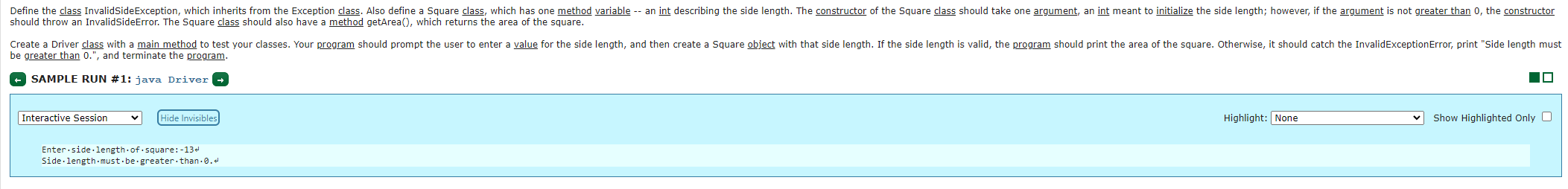 Define the class InvalidSideException, which inherits from the Exception class. Also define