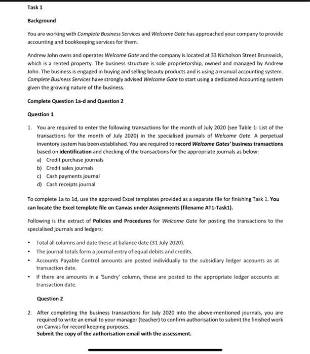  Task 1 Background You are working with Complete Business Services and