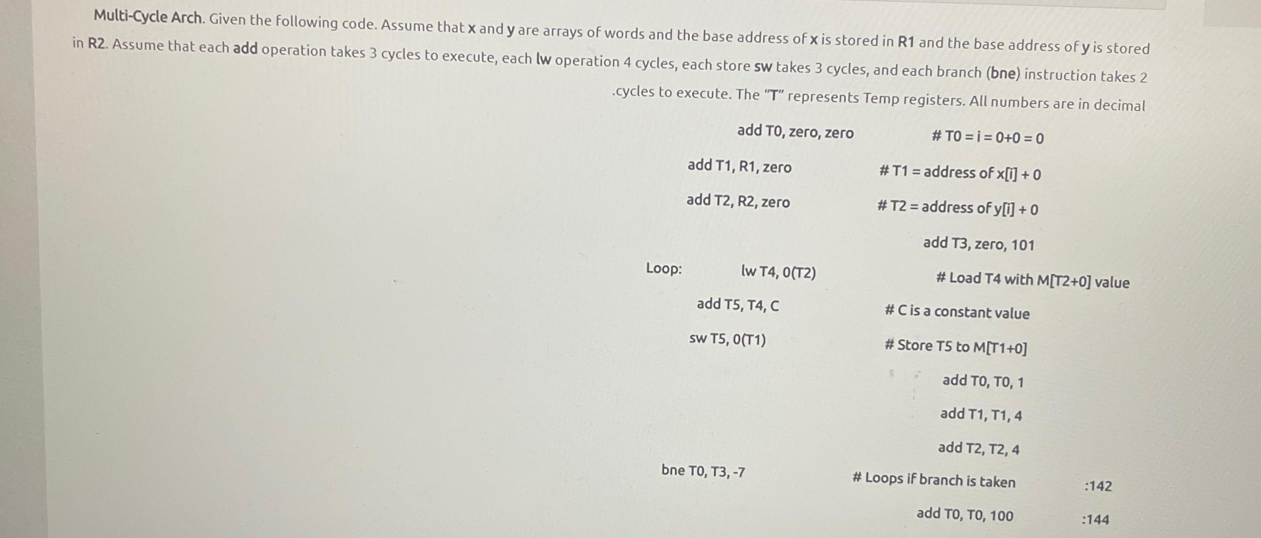  Multi-Cycle Arch. Given the following code. Assume that x and y