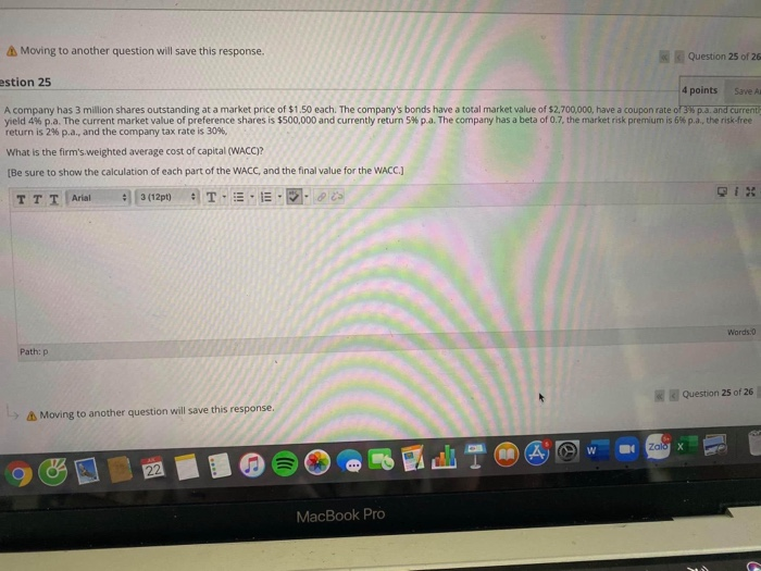  Moving to another question will save this response. Question 25 of