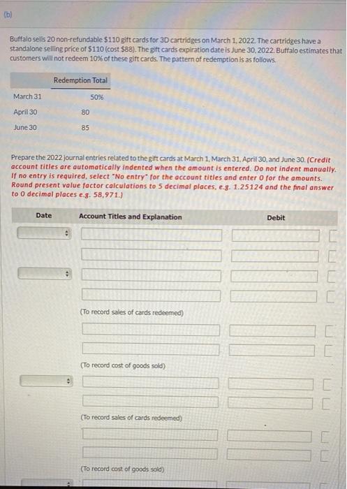 revenue arrangements for Buffalo Company. Respond to the requirements related to each