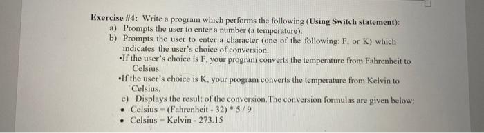 in java Exercise \#4: Write a program which performs the following (Using