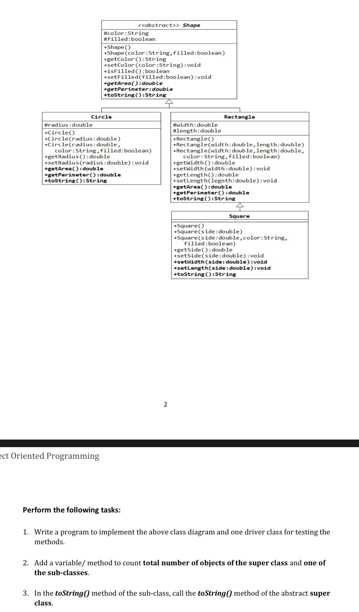  2 ct Oriented Programming Perform the following tasks: Write a program