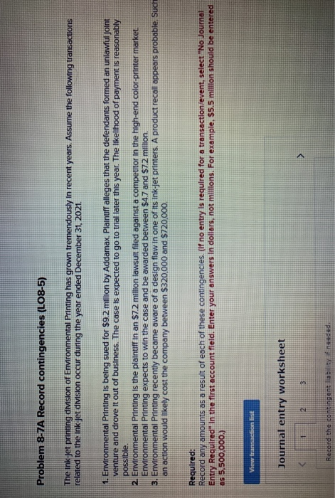  Problem 8-7A Record contingencies (LO8-5) Problem 8-7A Record contingencies (L08-5) The