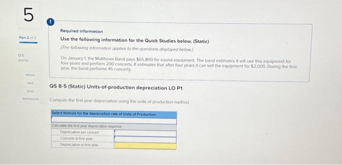 Required information Use the following information for the Quick Studies below.