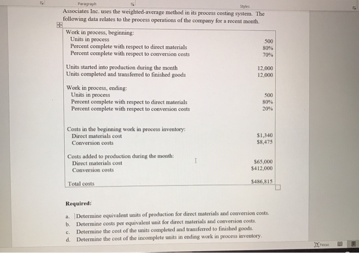  Paragraph Associates Inc. uses the weighted average method in its process