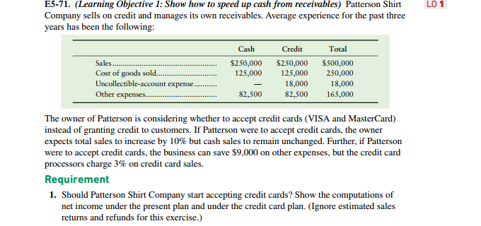  LO 1 E5-71. (Learning Objective 1: Show how to speed up