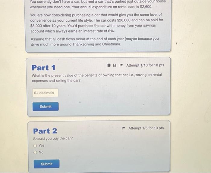 I need help solving this problem You currently don't have a car,