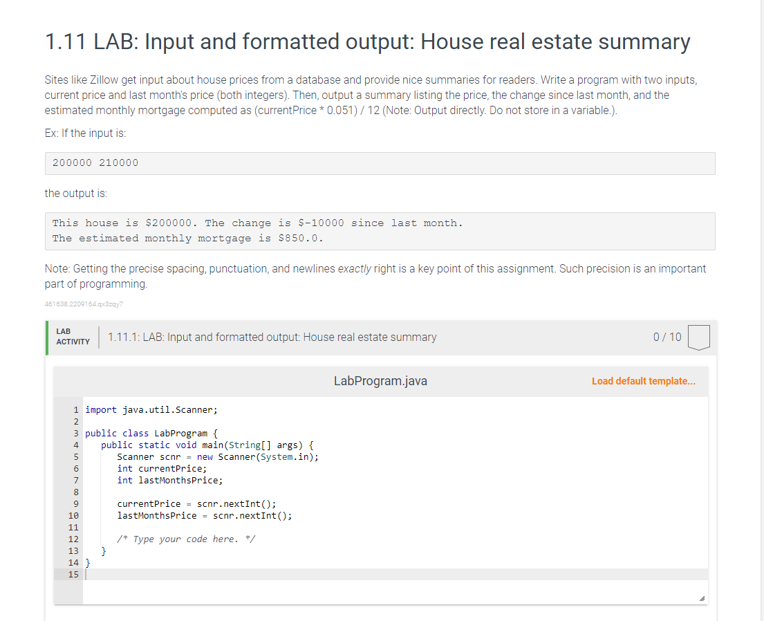 in java please 1.11 LAB: Input and formatted output: House real estate